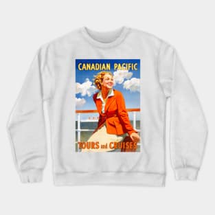 Vintage Travel Poster Canada Tours and Cruises Crewneck Sweatshirt